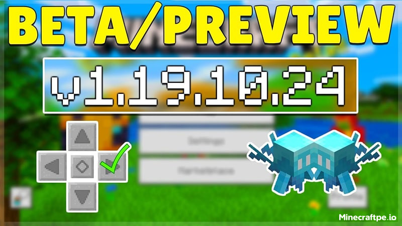 Tải Minecraft BETA 1.19.10.24 APK Tiếng Việt Miễn Phí