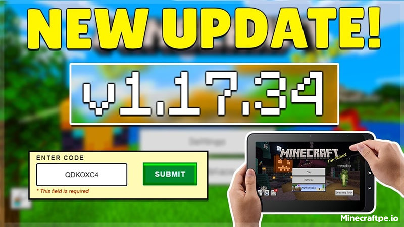 Tải Minecraft 1.17.34 APK Tiếng Việt + XboxLive