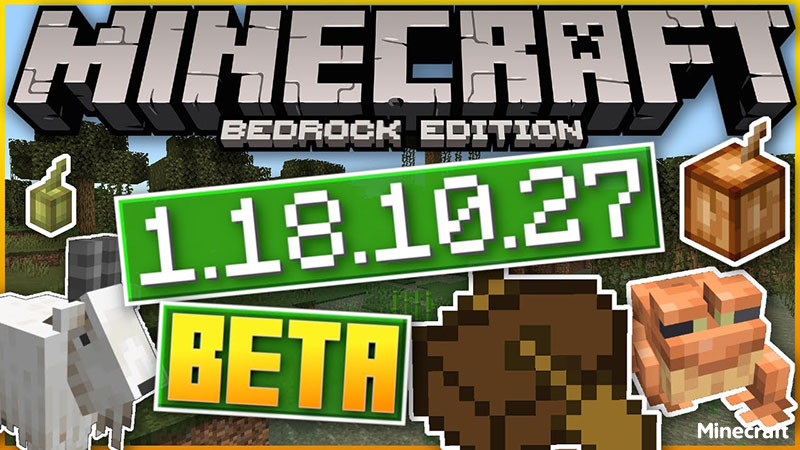 Tải Minecraft Beta 1.18.10.27 Miễn Phí Cho Android