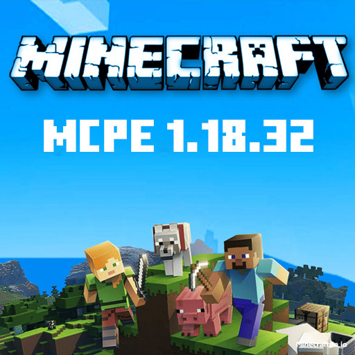 Tải Minecraft 1.18.32 APK Chính thức Tiếng Việt + Xbox Live
