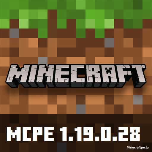 Tải Minecraft BETA 1.19.0.28 APK Tiếng Việt cho Android