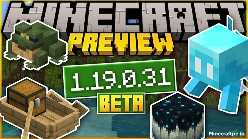 Tải Minecraft BETA 1.19.0.30 APK Tiếng Việt Miễn Phí