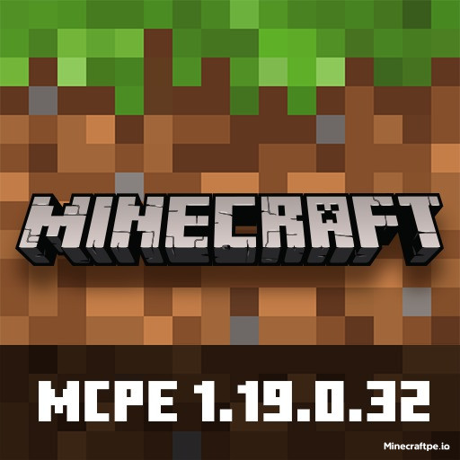 Tải Minecraft BETA 1.19.0.32 APK Tiếng Việt cho Android