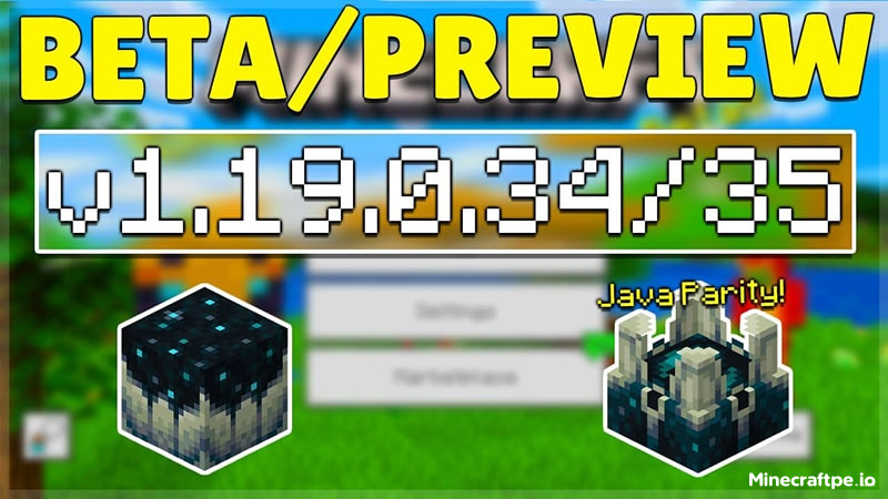 Tải Minecraft BETA 1.19.0.34 APK Tiếng Việt Miễn Phí 