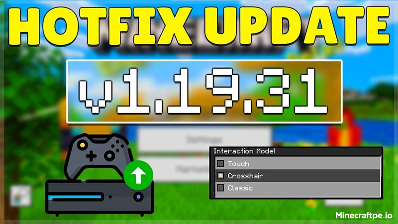 Tải Minecraft 1.19.31 APK Tiếng Việt Miễn Phí