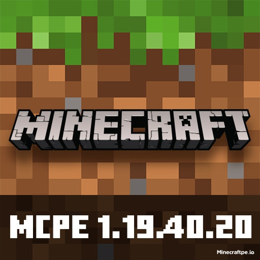 Tải Minecraft BETA 1.19.40.20 APK Tiếng Việt Miễn Phí