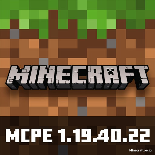 Tải Minecraft BETA 1.19.40.22 APK Tiếng Việt Miễn Phí