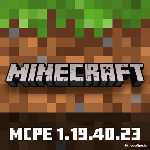 Tải Minecraft BETA 1.19.40.23 APK Tiếng Việt Miễn Phí