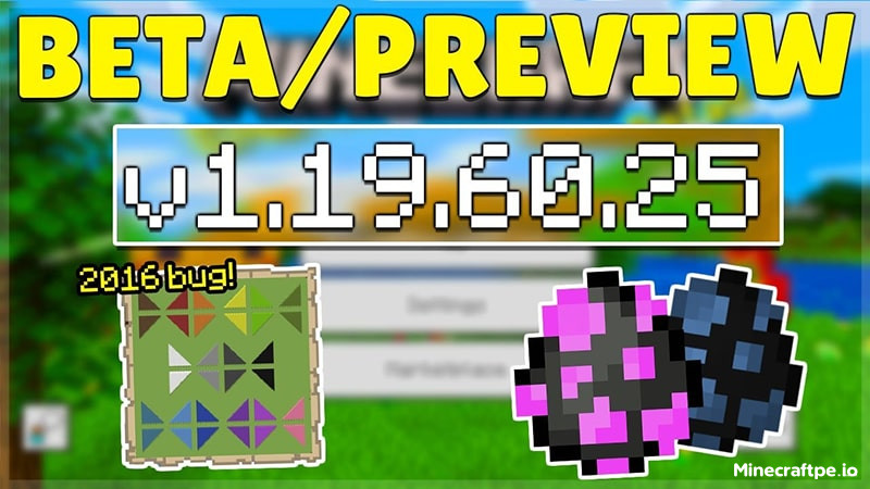 Tải Minecraft BETA 1.19.60.25 APK Tiếng Việt Miễn Phí