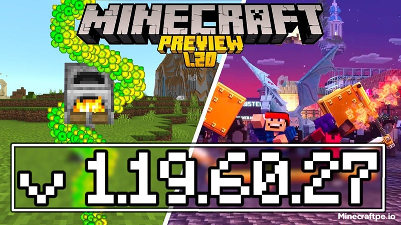 Tải Minecraft BETA 1.19.60.27 APK Tiếng Việt Miễn Phí