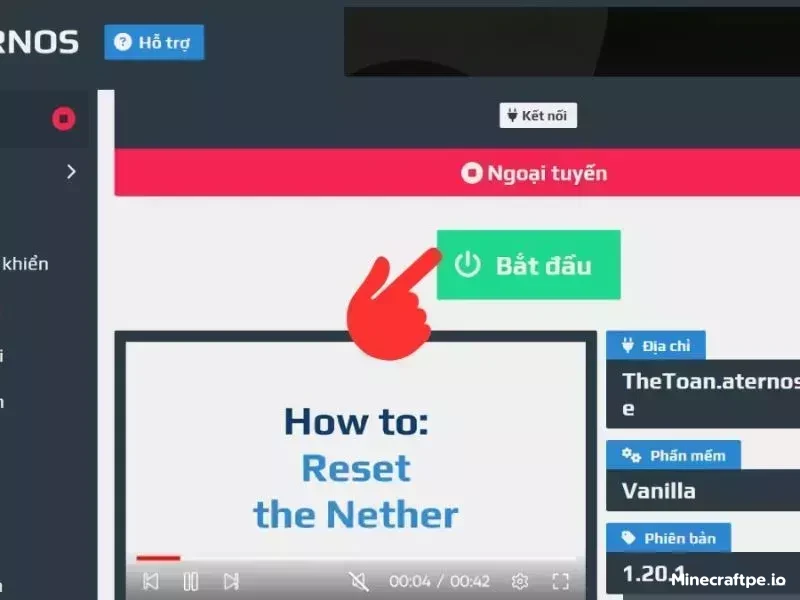 Nhấn "Bắt đầu" khởi động máy chủ để tạo server Minecraft