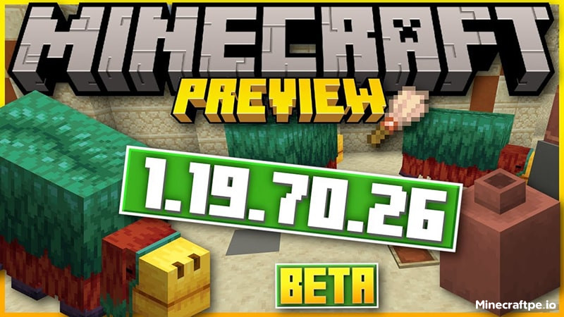Tải Minecraft BETA 1.19.70.26 APK Tiếng Việt cho Android