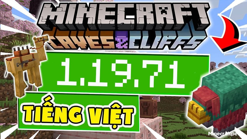 Tải Minecraft 1.19.71 APK Tiếng Việt Miễn Phí