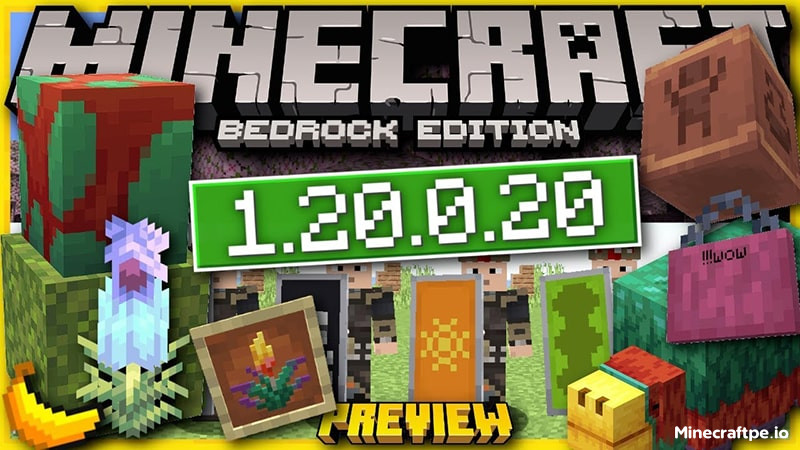 Tải Minecraft BETA 1.20.0.20 APK Tiếng Việt cho Android