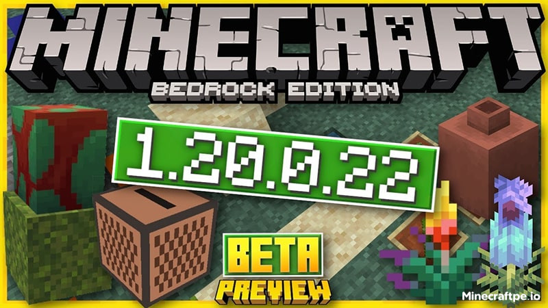 Tải Minecraft BETA 1.20.0.22 APK Tiếng Việt cho Android
