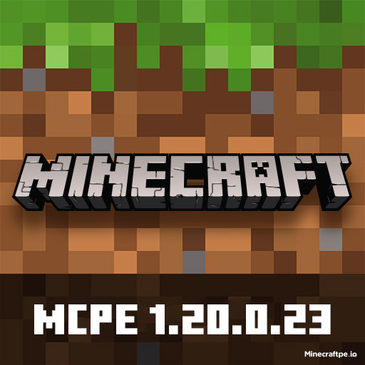 Tải Minecraft BETA 1.20.0.23 APK Tiếng Việt cho Android