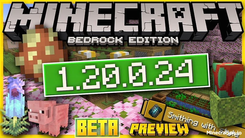Tải Minecraft BETA 1.20.0.24 APK Tiếng Việt cho Android