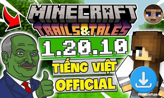 Tải Minecraft 1.20.10 APK Tiếng Việt Miễn Phí 