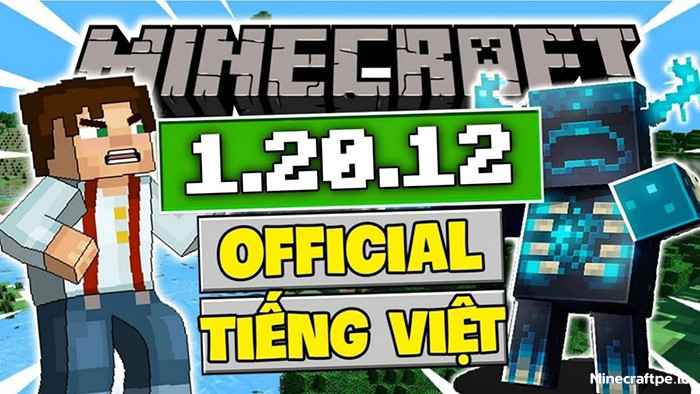 Tải Minecraft 1.20.12 APK Tiếng Việt Miễn Phí