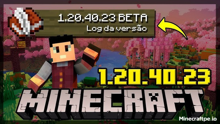 Tải Minecraft BETA 1.20.40.23 APK Tiếng Việt cho Android