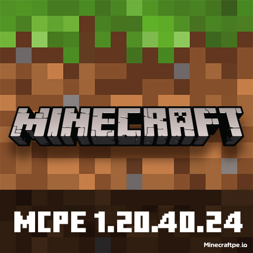 Tải Minecraft BETA 1.20.40.24 APK Tiếng Việt cho Android