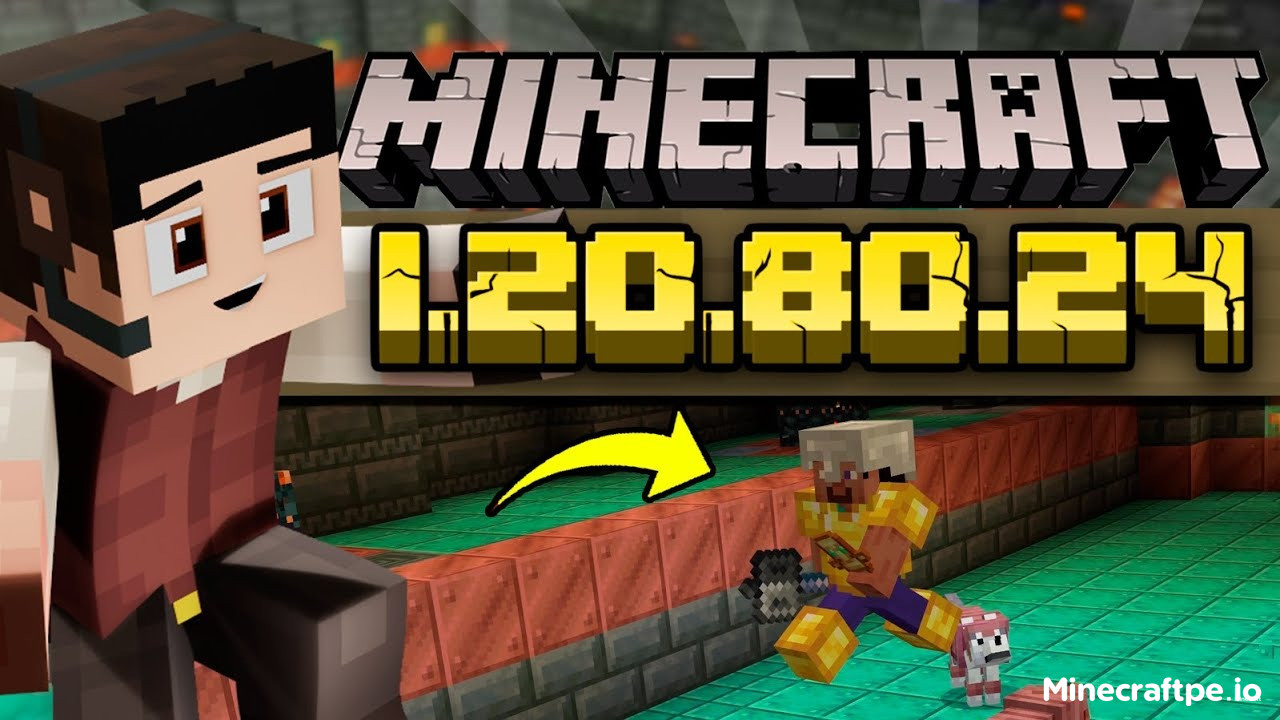 Tải Minecraft BETA 1.20.80.24 APK Tiếng Việt Miễn Phí