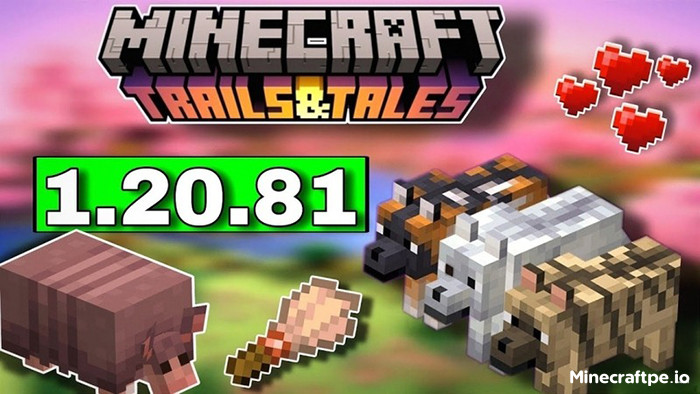 Tải Minecraft 1.20.81 APK Tiếng Việt Miễn Phí