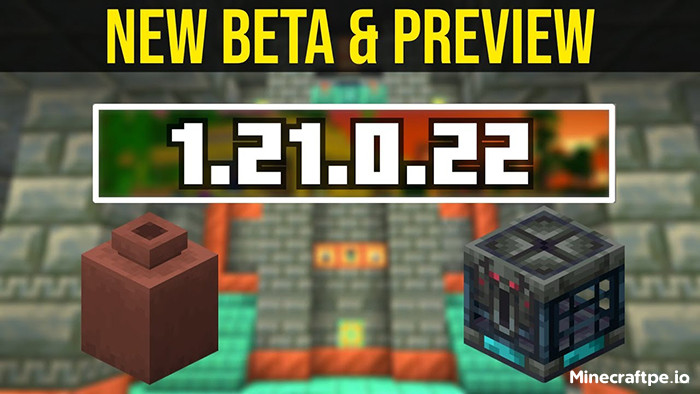 Tải Minecraft BETA 1.21.0.22 APK Tiếng Việt Miễn Phí