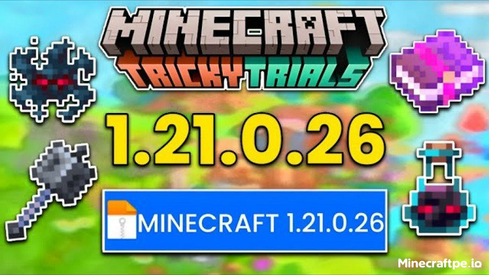 Tải Minecraft BETA 1.21.0.26 APK Tiếng Việt Miễn Phí