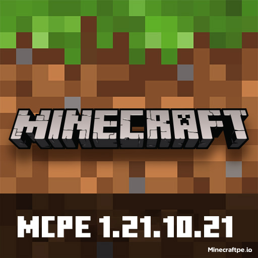 Tải Minecraft BETA 1.21.10.21 APK Tiếng Việt Miễn Phí