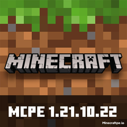 Tải Minecraft BETA 1.21.10.22 APK Tiếng Việt Miễn Phí