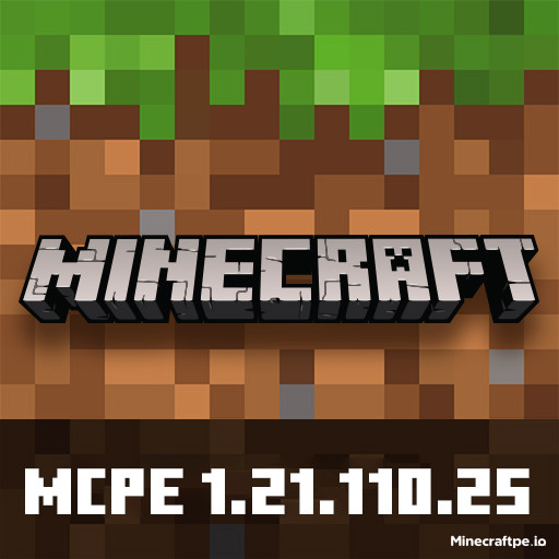 Tải Minecraft BETA 1.21.110.25 APK Tiếng Việt Miễn Phí