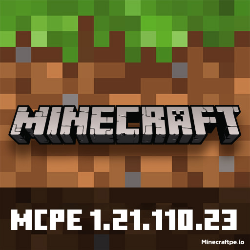 Tải Minecraft BETA 1.21.110.23 APK Tiếng Việt Miễn Phí
