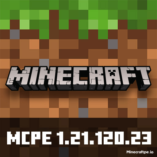Tải Minecraft BETA 1.21.120.23 APK Tiếng Việt Miễn Phí