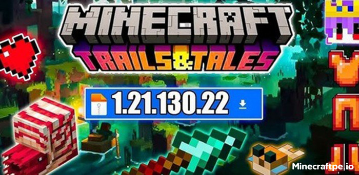 Tải Minecraft BETA 1.21.130.22 APK Tiếng Việt Miễn Phí