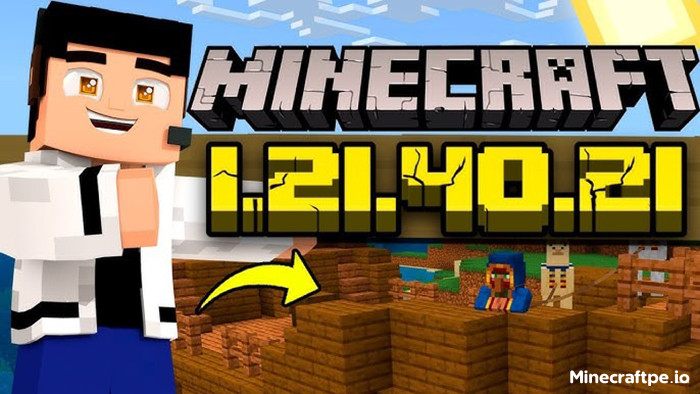 Tải Minecraft BETA 1.21.40.21 APK Tiếng Việt Miễn Phí