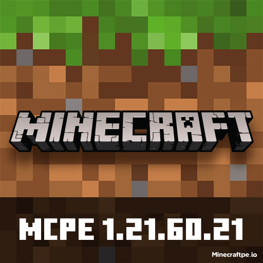 Tải Minecraft BETA 1.21.60.21 APK Tiếng Việt Miễn Phí
