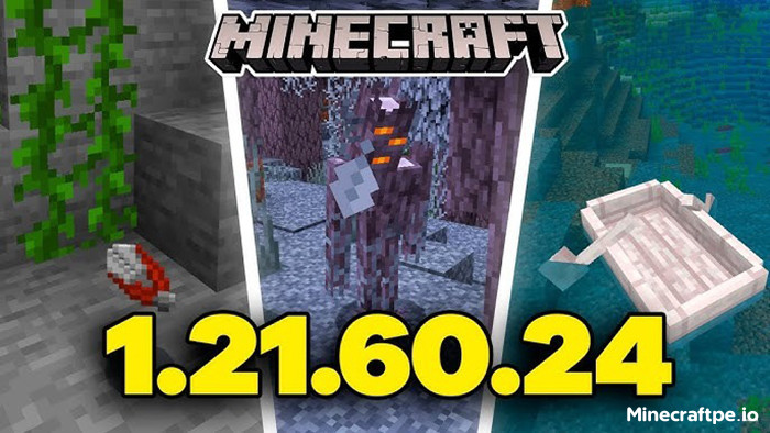 Tải Minecraft BETA 1.21.60.24 APK Tiếng Việt Miễn Phí