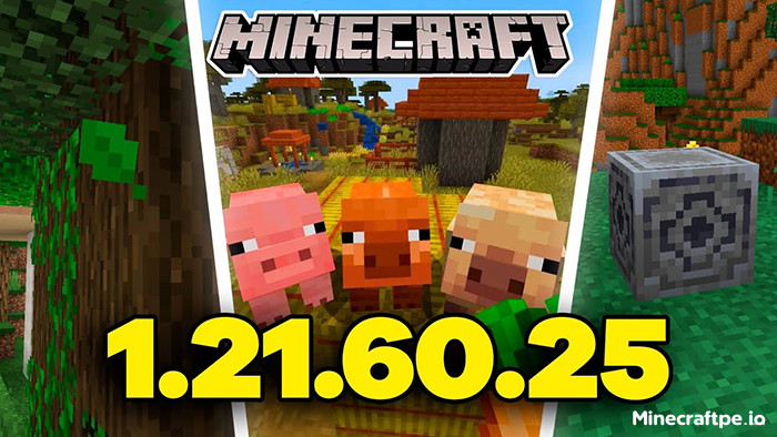 Tải Minecraft BETA 1.21.60.25 APK Tiếng Việt Miễn Phí