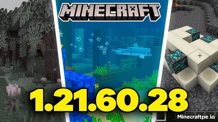 Tải Minecraft BETA 1.21.60.28 APK Tiếng Việt Miễn Phí