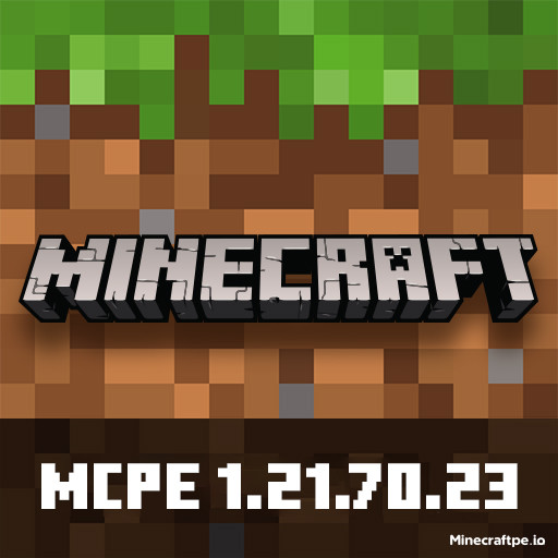 Tải Minecraft BETA 1.21.70.23 APK Tiếng Việt Miễn Phí