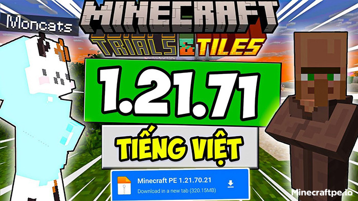 Tải Minecraft 1.21.71 APK Tiếng Việt Miễn Phí