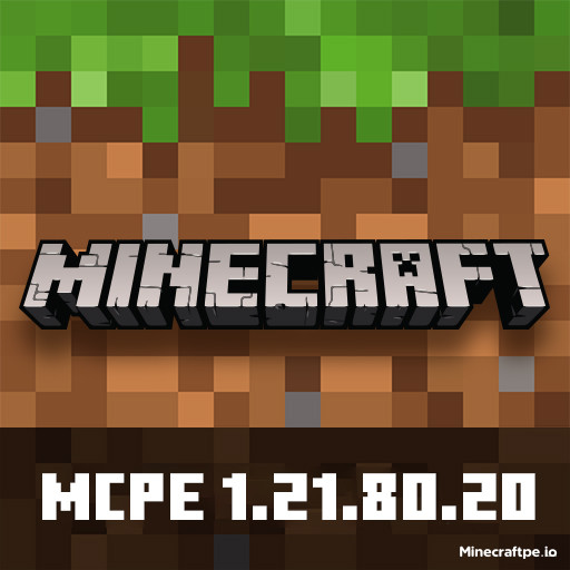 Tải Minecraft BETA 1.21.80.20 APK Tiếng Việt Miễn Phí