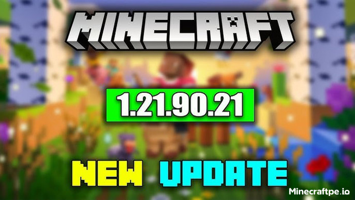 Tải Minecraft BETA 1.21.90.21 APK Tiếng Việt Miễn Phí