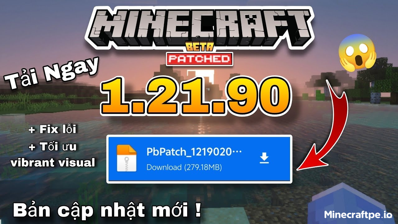 Tải Minecraft 1.21.90 APK Tiếng Việt Miễn Phí