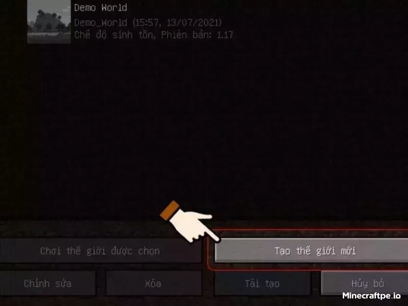 Nhấn tạo Thế giới mới trong Minecraft